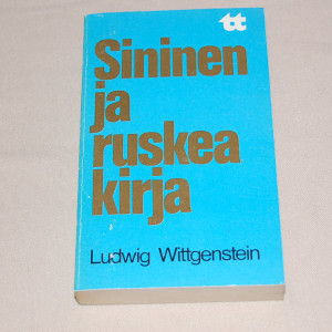 Ludwig Wittgenstein Sininen ja ruskea kirja